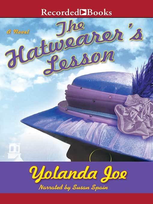 Title details for The Hatwearer's Lesson by Yolanda Joe - Available